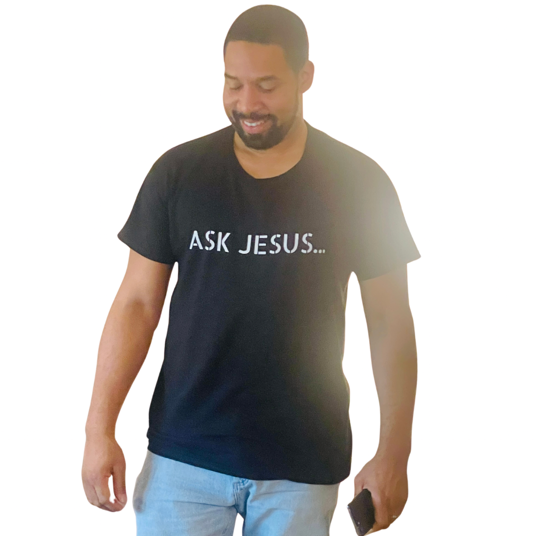 Ask Jesus T-Shirt | Black